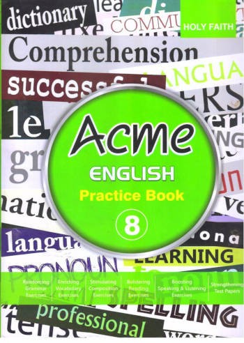 Holy Faith Acme English Practice Book 8