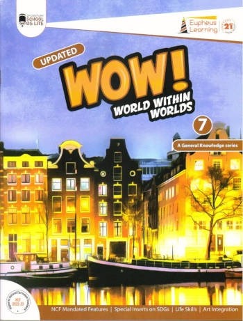 Wow World Within Worlds A General Knowledge Book 7