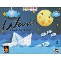 Wave A Book Of Art & Craft For Class 2