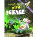 Moving Ahead with Science Part 3