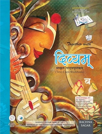 Rachna Sagar Together With Divyam Sanskrit Text-cum-Workbook Class 4
