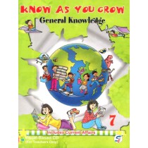 Know As You Grow General Knowledge Class 7