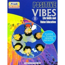 Frank Positive Vibes Life Skills and Value Education 8