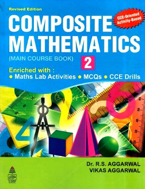Composite Mathematics For Class 2 by R.S. Aggarwal
