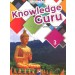 Knowledge Guru A book on General Knowledge Class 3