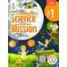 S.Chand Science Mission Class 1 (2024 Edition)