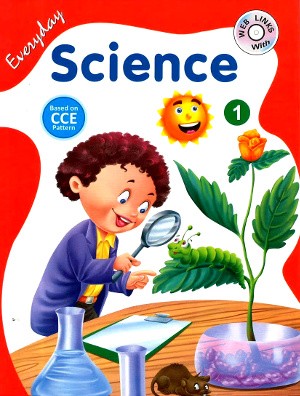 Everyday Science For Class 1