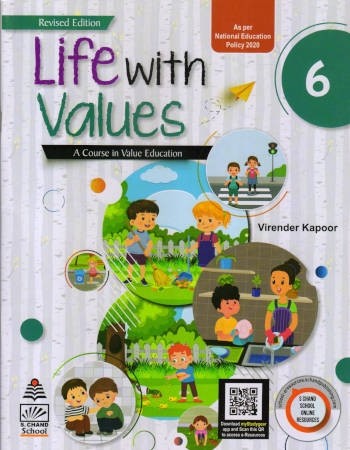 S.Chand Life With Values A Course in Value Education Class 6