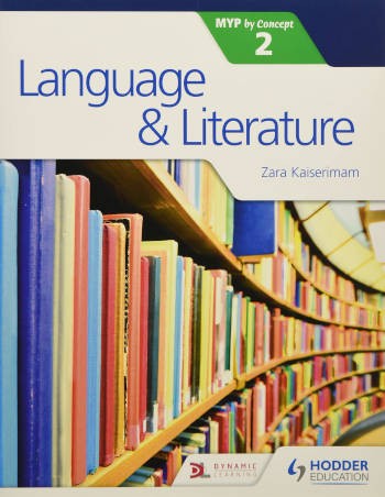 Hodder Language & Literature for the IB MYP 2
