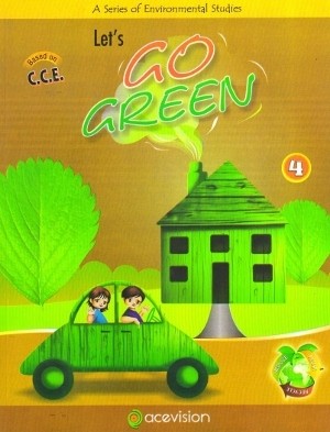 Acevision Let’s Go Green Environmental Studies Class 4