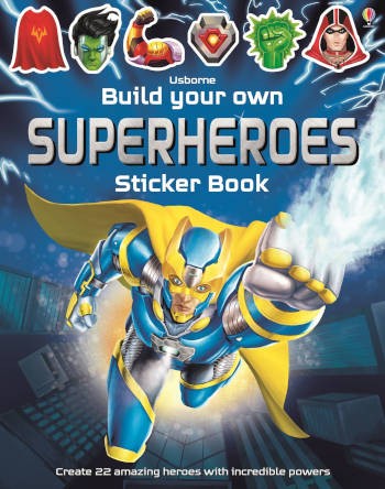 Usborne Build Your Own Superheroes Sticker Book