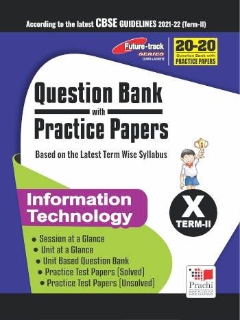 Prachi Future-Track Question Bank Information Technology Class 10