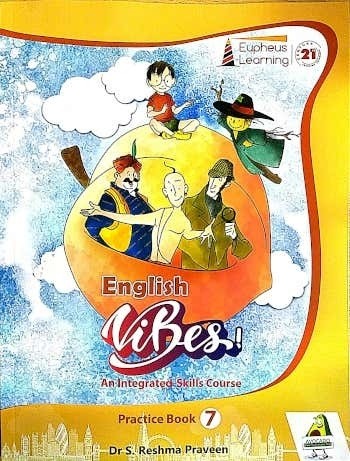 Eupheus Learning English Vibes Practice Book Class 7