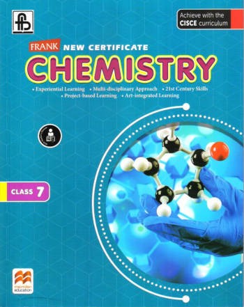 Frank New Certificate Chemistry Class 7