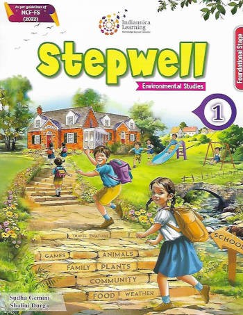 Indiannica Learning Stepwell Environmental Studies Book 1