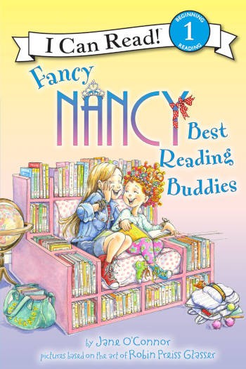 HarperCollins Fancy Nancy: Best Reading Buddies (I Can Read Level 1)