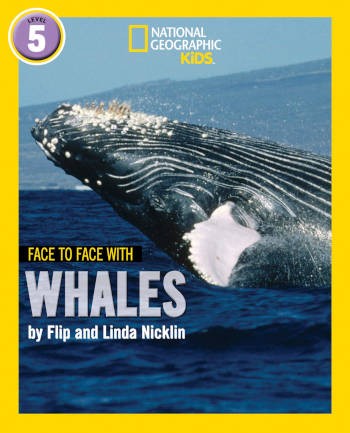 National Geographic Kids Face To Face With Whales Level 5