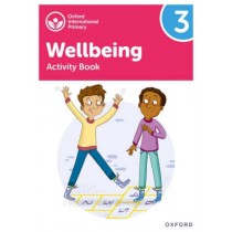 Oxford International Primary Wellbeing: Activity Book 3