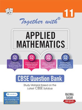 Rachna Sagar Together With CBSE Class 11 Applied Mathematics Question Bank Exam 2023