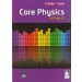 Core Physics For Class 12