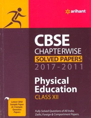 CBSE Chapterwise Solved Papers Physical Education For Class 12