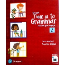 Pearson Tune In to Grammar For Class 2 by Swarna Joshua