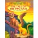 The Tale of The Two Cats - Book 9 (Famous Moral Stories From Panchtantra)
