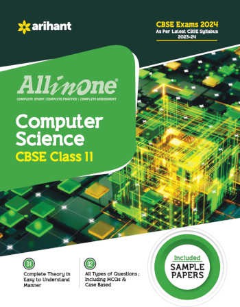 Arihant All in One Computer Science Class 11 For CBSE Exams 2024