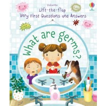 Usborne Lift-the-flap Very First Questions and Answers What are Germs?