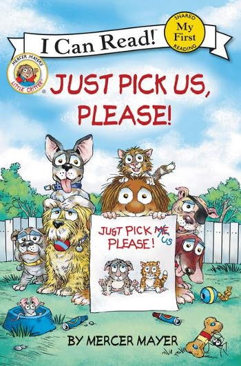 HarperCollins Little Critter: Just Pick Us, Please!