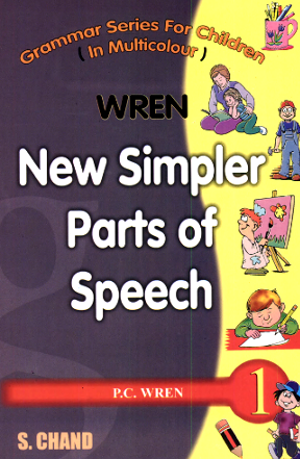 S chand Wren New Simpler Parts of Speech Book 1