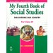 My Fourth Book Of Social Studies For Class 4