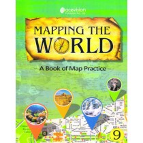 Acevision Mapping the World Map Practice Book 9