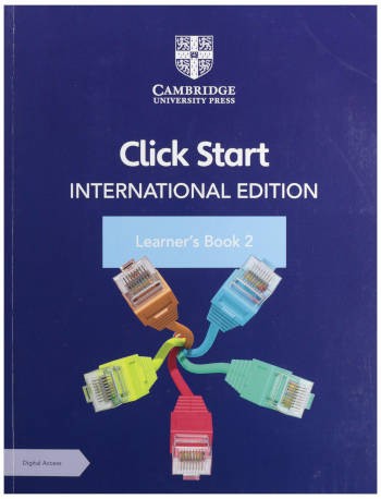 Cambridge Click Start International Edition Learner’s Book 2