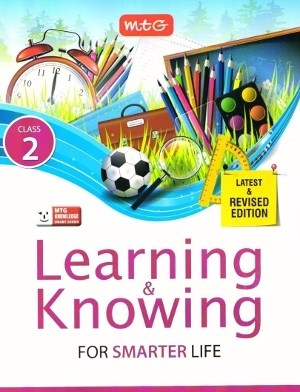 MTG Learning & Knowing For Smarter Life Class 2