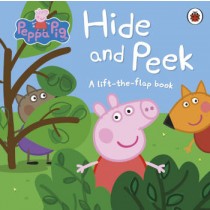 Ladybird Peppa Pig: A Lift-the-Flap Book Hide and Peek