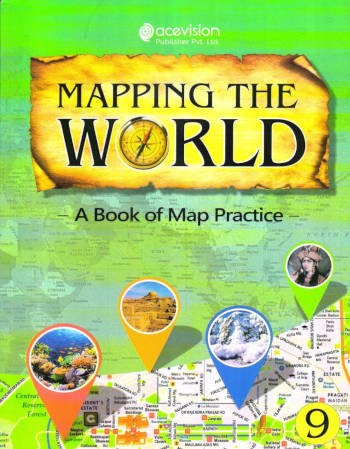 Acevision Mapping the World Map Practice Book 9
