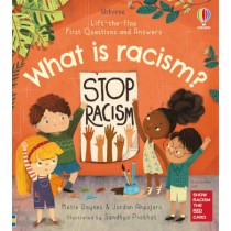 Usborne Lift-the-flap First Questions and Answers: What is racism?