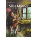 Madhubun Silas Marner by George Eliot for Class 12