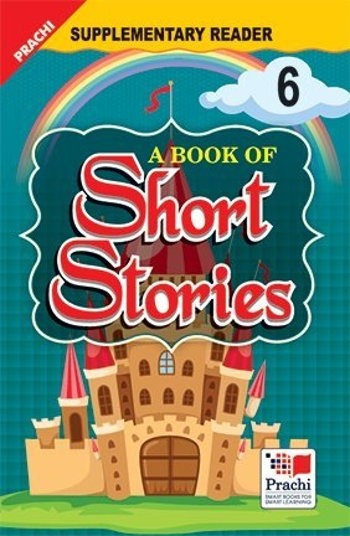 Prachi Supplementary Reader A book of Short Stories Class 6