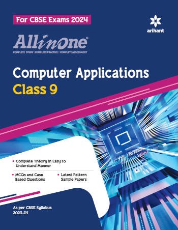 Arihant All in One Computer Applications Class 9 For CBSE Exams 2024
