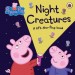 Ladybird Peppa Pig: Night Creatures
