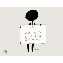 I'm with Silly