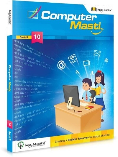 Next Education Computer Masti Book B for Class 10
