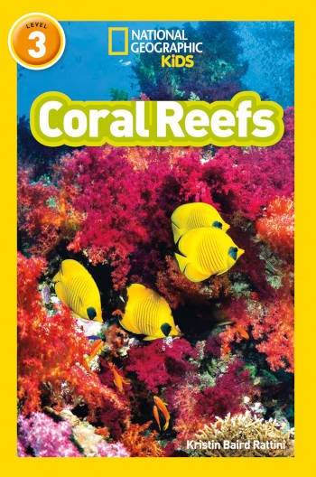 National Geographic Kids Coral Reefs Level 3