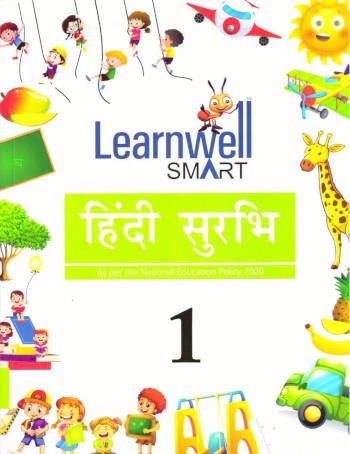 Holy Faith Learnwell Smart Hindi Surbhi Class 1