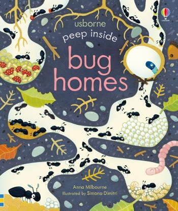 Usborne Peep Inside Bug Homes