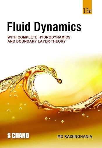 S.Chand Fluid Dynamics With Complete Hydrodynamics And Boundary Layer Theory