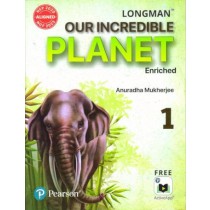 Longman Our Incredible Planet Grade 1
