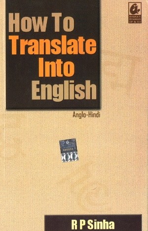 How to Translate into English by RP Singh